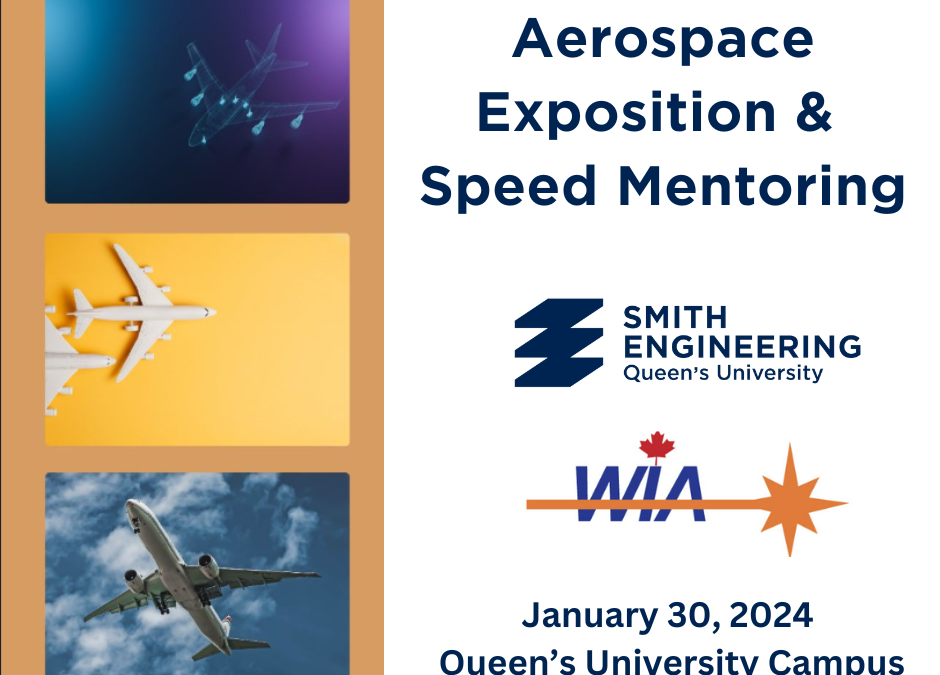 Queen’s University Aerospace Exposition & Speed Mentorship Program January 30 2024