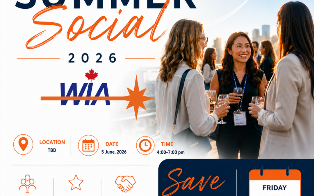 Join us for WIA-Canada’s  Quebec Summer Social 2026!